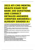2023 ATI CMS MENTAL HEALTH EXAM TEST BANK 200 QUESTIONS AND CORRECT DETAILED SOLUTIONS