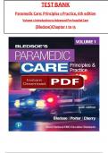 TEST BANK Paramedic Care&colon; Principles s Practice&comma; 6th edition Volume 1&colon; Introduction to Advanced Pre-hospital Care &lpar;Bledsoe&rpar; All 1-15 Chapters Covered &comma;Latest Edition