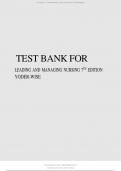 TEST BANK FOR LEADING AND MANAGING NURSING 7TH EDITION YODER-WISE