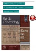 TEST BANK For Gordis Epidemiology&comma; 7th Edition By David D Celentano&semi; Moyses Szklo&comma; Verified Chapters 1 - 20&comma; Complete Newest Version