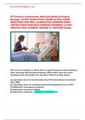 ATI Practice Assessments Med-Surg &lpar;Medical-Surgical  Nursing&rpar;  LATEST EXAM STUDY GUIDE ACTUAL EXAM  QUESTIONS AND WELL ELABORATED ANSWERS &lpar;MOST  TESTED QUESTIONS WITH VERIFIED ANSWERS&rpar; LATEST  UPDATES 2024 &vert;ALREADY GRADED A&plus; &lpar;REVISED EXAM&rpar; 