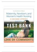 Test Bank for Maternity&comma; Newborn&comma; and Women's Health Nursing&colon; A Case-Based Approach 2nd Edition by Amy O'Meara ISBN-9781975209025 All Chapters 1-30 Complete Guide Grade A&plus; Pass Guaranteed Pass