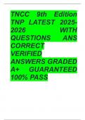 TNCC 9th Edition TNP TNCC 9th Edition TNP LATEST 2025-2026 WITH QUESTIONS ANS CORRECT VERIFIED ANSWERS GRADED A&plus; GUARANTEED 100&percnt; PASS