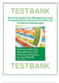TEST BANK Nursing Leadership&comma; Management&comma; and  Professional Practice for the LPN&sol;LVN 7thEdition Dahlkemper