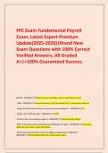  FPC Exam Fundamental Payroll Exam&comma; Latest Expert Premium Update&lpar;2025-2026&rpar;&vert;Brand New Exam Questions with 100&percnt; Correct Verified Answers&comma; All Graded A&plus;&vert;>100&percnt; Guaranteed Success&period;