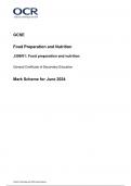 OCR GCSE Food Preparation and Nutrition J309&sol;01 JUNE 2024 QUESTION PAPER AND MARK SCHEME