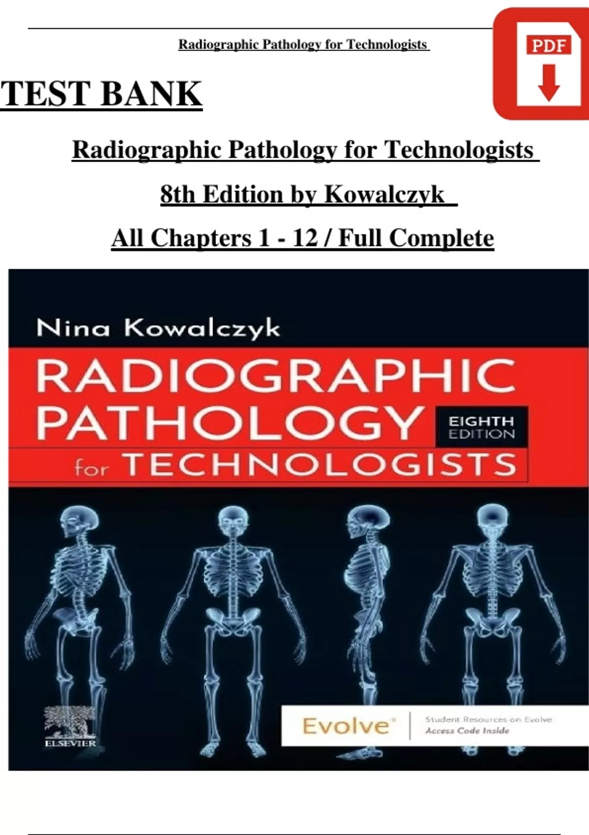 TEST BANK Radiographic Pathology for Technologists 8th Edition by ...