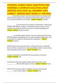 MATERIAL SCIENCE EXAM QUESTIONS AND ANSWERS A COMPLETE SOLUTION LATEST UPDATED 2024&sol;2025 ALL ANSWERS 100&percnt; CORRECT VERIFIED BEST RATED A&plus; FOR PASS