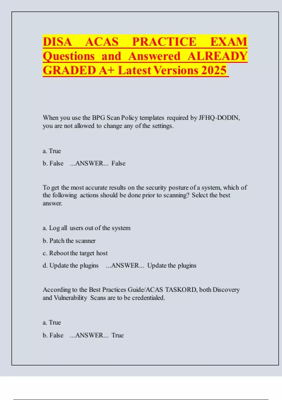 DISA ACAS PRACTICE EXAM Questions and Answered ALREADY GRADED A+ Latest ...
