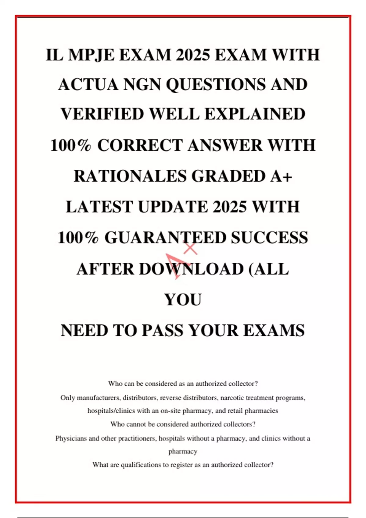 IL MPJE EXAM 2025 EXAM WITH ACTUA NGN QUESTIONS AND VERIFIED WELL ...