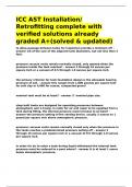 ICC AST Installation Retrofitting complete with verified solutions already graded A&plus;