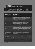 Blood Bank Complete Study Guide   Question & Answer 