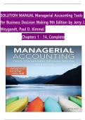 Managerial Accounting Tools for Business Decision Making&comma; 9th Edition Solution Manual by Jerry J&period; Weygandt&comma; Paul D&period; Kimmel&comma; Verified Chapters 1 - 14&comma; Complete Newest Version