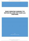 Test Bank for Basic Geriatric Nursing&comma; 8th Edition by Patricia A&period; Williams &vert; Complete Chapters 1&ndash;20 &vert; Verified Questions & Correct Answers &vert; Latest Edition