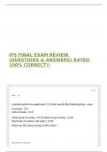 IPS FINAL EXAM REVIEW &lpar;QUESTIONS & ANSWERS&rpar; RATED 100&percnt; CORRECT&excl;&excl;