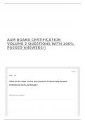 A4M BOARD CERTIFICATION VOLUME 2 QUESTIONS WITH 100&percnt; PASSED ANSWERS&excl;&excl;