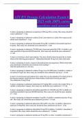 ATI RN Dosage Calculation Exam 6  2025 with 100&percnt; correct  questions and answers