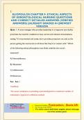 ELIOPOULOS CHAPTER 9- ETHICAL ASPECTS  OF GERONTOLOGICAL NURSING QUESTIONS  AND CORRECT DETAILED ANSWERS &lpar;VERIFIED  ANSWERS&rpar; &vert;&vert;ALREADY GRADED A&plus;&vert;&vert;NEWEST  VERSION