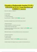 Principles of Radiographic Imaging EXAM 1 UPDATED ACTUAL Exam Questions and  CORRECT Answers