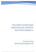 Eyes Crash Course Exam Questions and Complete Solutions Graded A&plus;
