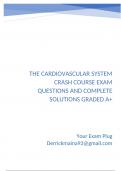 The Cardiovascular System Crash Course Exam Questions and Complete Solutions Graded A&plus;