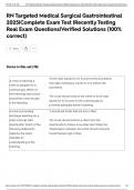 RN Targeted Medical Surgical Gastrointestinal 2025&vert;Complete Exam Test &vert;Recently Testing Real Exam Questions&vert;Verified Solutions &lpar;100&percnt; correct&rpar;