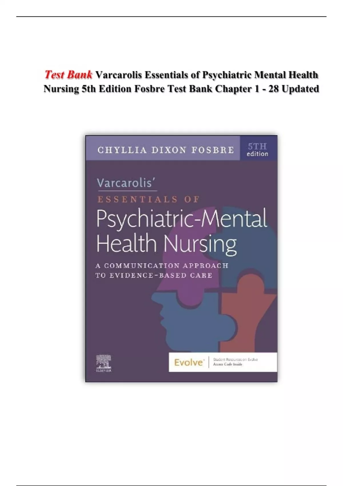 Test Bank Varcarolis Essentials of Psychiatric Mental Health Nursing ...