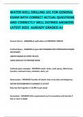 WATER WELL DRILLING 101 FOR GENERAL EXAM WITH CORRECT ACTUAL QUESTIONS AND CORRECTLY WELL DEFINED ANSWERS LATEST 2025  ALREADY GRADED A&plus; 