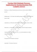 Nursing 3366 Pathologic Processes&colon;  Implications for Nursing Questions With  Complete Answers