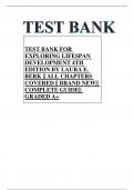        TEST BANK FOR EXPLORING LIFESPAN DEVELOPMENT 4TH EDITION BY LAURA E&period; BERK &vert;&vert; ALL CHAPTERS COVERED &vert;&vert; BRAND NEW&vert;&vert; COMPLETE GUIDE&vert;&vert; GRADED A&plus;