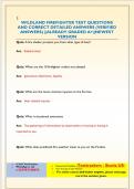 WILDLAND FIREFIGHTER TEST QUESTIONS  AND CORRECT DETAILED ANSWERS &lpar;VERIFIED  ANSWERS&rpar; &vert;&vert;ALREADY GRADED A&plus;&vert;&vert;NEWEST  VERSION