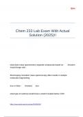 Chem 233 Lab Exam With Actual Solution &lpar;2025&rpar;&excl;&excl;