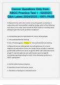 Cancer Questions Only from - ABGC Practice Test 1 - 02&sol;2025 &vert; Q&A Latest 2024&sol;2025 &vert; 100&percnt; PASS