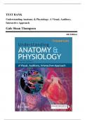 Test Bank - Understanding Anatomy and Physiology, 4th Edition (Thompson, 2025), Chapter 1-25 | All Chapters