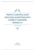 TRAFFIC CONTROL EXAM 2025&sol;2026 QUESTIONS WITH CORRECT ANSWERS GRADED A&plus;