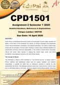 CPD1501 Assignment 2 &lpar;COMPLETE ANSWERS&rpar; Semester 1 2025 &lpar;540749&rpar; - DUE 16 April 2025