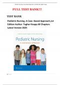  TEST BANK Pediatric Nursing&comma; A Case- Based Approach&comma;1st Edition Author &colon;Tagher Knapp All Chapters  Latest Version 2025