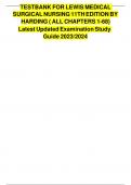 TESTBANK FOR LEWIS MEDICAL SURGICAL NURSING 11TH EDITION BY HARDING &lpar; ALL CHAPTERS 1-68&rpar; Latest Updated Examination Study Guide 2023&sol;2024