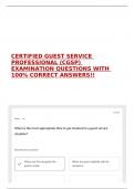 CERTIFIED GUEST SERVICE PROFESSIONAL &lpar;CGSP&rpar; EXAMINATION QUESTIONS WITH 100&percnt; CORRECT ANSWERS&excl;&excl;