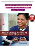 TEST BANK for The Nursing Assistant Acute&comma; Subacute&comma; and Long-Term Care&comma; 6th Edition &lpar;Pulliam&rpar;&comma; Verified Chapters 1 - 24&comma; Complete Newest Version