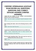 CERTIFIED VETERINARIAN ASSISTANT  EXAM REVIEW &lpar;ALL QUESTIONS&rpar; QUESTIONS AND CORRECT  DETAILED ANSWERS &lpar;VERIFIED  ANSWERS&rpar;