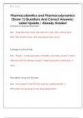Pharmacokinetics and Pharmacodynamics  &lpar;Exam 1&rpar; Questions And Correct Answers&sol;  Latest Update &sol; Already Graded