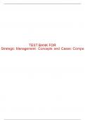 Test Bank For Strategic Management&colon; Concepts and Cases&colon; Competitiveness and Globalization - 14th - 2024 All Chapters