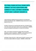 FS3 FINAL EXAM &lpar;ACTUAL EXAM&rpar; WITH CORRECT ACTUAL QUESTIONS AND CORRECTLY WELL DEFINED ANSWERS LATEST 2025  ALREADY GRADED A&plus; 