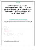 FOOD PROTECTION MANAGER CERTIFICATION EXAM TEST BANK EXAM LATEST VERSION ALL WITH 350 QUESTIONS AND CORRECT DETAILED ANSWERS JUST RELEASED THIS YEAR