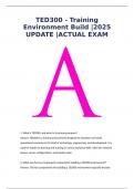 TED300 - Training Environment Build &vert;2025 UPDATE &vert;ACTUAL EXAM QUESTIONS AND VERIFIED ANSWERS&sol;ACCURATE SOLUTIONS &vert;GET IT 100&percnt; CORRECT&excl;&excl; ALREADY GRADED A&plus;