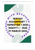 IRM1501 Assignment 1 Semester 1 2025 &lpar;826977 &rpar; - DUE 19 March 2025