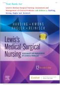 Test Bank for Lewis's Medical-Surgical Nursing&colon; Assessment and Management of Clinical Problems 12th Edition by Harding&comma; Kwong&comma; Hagler and  Reinisch ISBN-9780323789615 Complete Guide Grade A&plus; Latest Edition Guaranteed Pass