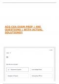 ACG CXA EXAM PREP &vert; 490 QUESTIONS &vert; WITH ACTUAL SOLUTIONS&excl;&excl;
