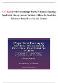 TEST BANK PSYCHOTHERAPY FOR THE ADVANCED PRACTICE PSYCHIATRIC NURSE&colon; A HOW TO GUIDE FOR EVIDENCE -BASED PRACTICE 3RD EDITION KATHLEEN WHEELER>CHAPTER 1- 24< RATED A&period;